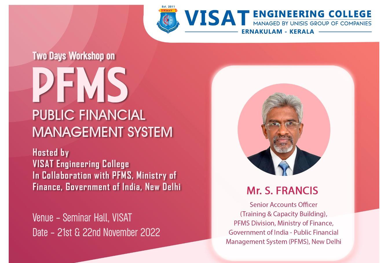 PUBLIC FINANCIAL MANAGEMENT SYSTEM (PFMS) - 21st & 22nd November 2022