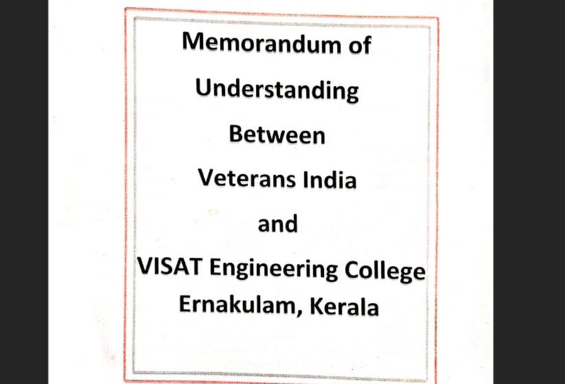 VISAT Engineering College signed an MoU with Veterans India